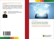A Contribuição das Redes Sociais para as empresas的封面