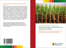 Bookcover of Uso do Extrato Pirolenhoso na cultura do milho