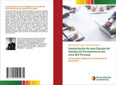 Implantação de uma Equipe de Gestão da Permanência em uma IES Privada kitap kapağı