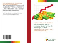 Plano de Investimento - Implantando as Normas de Técnologia Gráfica kitap kapağı