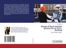 Buchcover von Design of Base Isolation Systems for an R.C.C. Building