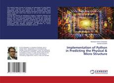 Buchcover von Implementation of Python in Predicting the Physical & Micro Structure