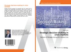 Copertina di Strategic decision-making in crisis markets