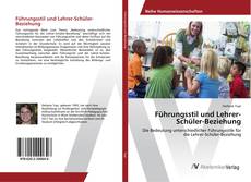 Copertina di Führungsstil und Lehrer-Schüler-Beziehung