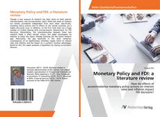 Copertina di Monetary Policy and FDI: a literature review