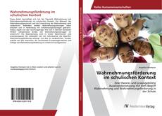 Copertina di Wahrnehmungsförderung im schulischen Kontext