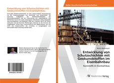 Copertina di Entwicklung von Schutzschichten mit Geokunststoffen im Eisenbahnbau