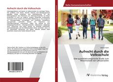 Copertina di Aufrecht durch die Volksschule