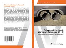 Copertina di Fahrverbot Stuttgart: Warnstufe Feinstaub (2018)