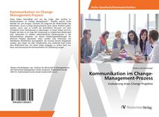 Copertina di Kommunikation im Change-Management-Prozess