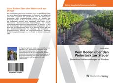 Copertina di Vom Boden über den Weinstock zur Steuer