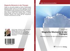 Copertina di Magische Momente in der Therapie