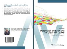 Copertina di Wellenoptik am Spalt und am Gitter mit LEGO®