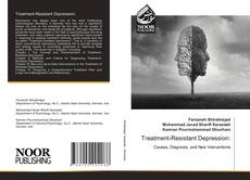 Bookcover of Treatment-Resistant Depression: