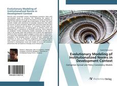 Copertina di Evolutionary Modeling of Institutionalized Norms in Development Context