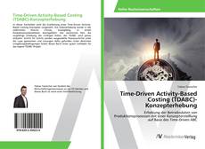 Copertina di Time-Driven Activity-Based Costing (TDABC)-Konzepterhebung