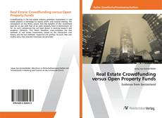 Copertina di Real Estate Crowdfunding versus Open Property Funds