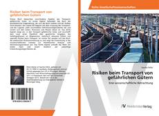 Copertina di Risiken beim Transport von gefährlichen Gütern