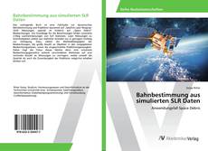 Portada del libro de Bahnbestimmung aus simulierten SLR Daten