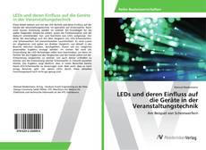 Copertina di LEDs und deren Einfluss auf die Geräte in der Veranstaltungstechnik