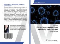 Copertina di Atomic Force Microscopy and Force Spectroscopy