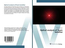 Copertina di Optical analysis of foam lamellae