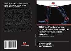 Capa do livro de Effet de l'iontophorèse dans la prise en charge de l'arthrite rhumatoïde juvénile 