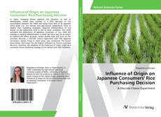 Copertina di Influence of Origin on Japanese Consumers' Rice Purchasing Decision