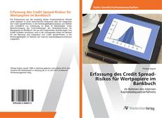 Copertina di Erfassung des Credit Spread-Risikos für Wertpapiere im Bankbuch