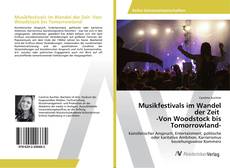 Copertina di Musikfestivals im Wandel der Zeit -Von Woodstock bis Tomorrowland-