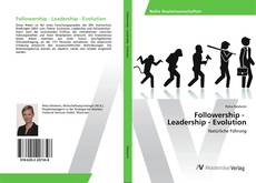 Copertina di Followership - Leadership - Evolution