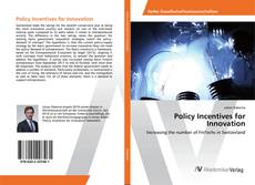 Copertina di Policy Incentives for Innovation