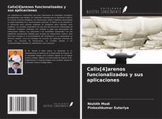 Borítókép a  Calix[4]arenos funcionalizados y sus aplicaciones - hoz