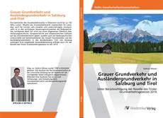 Copertina di Grauer Grundverkehr und Ausländergrundverkehr in Salzburg und Tirol