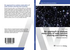 Copertina di An approach to analyze meta-data of web content sharing and tracking