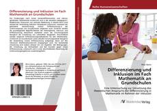 Copertina di Differenzierung und Inklusion im Fach Mathematik an Grundschulen