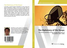 Copertina di The Diplomacy of the Hoops