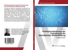 Copertina di Professionalisierung der Evaluierung der betrieblichen Weiterbildung