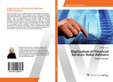 Copertina di Digitization of Financial Services: Robo-Advisors