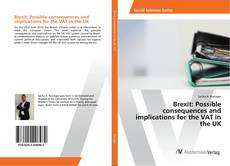 Copertina di Brexit: Possible consequences and implications for the VAT in the UK