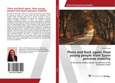 Copertina di There and Back again: How young people from Spain perceive mobility