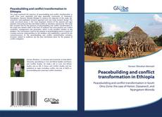 Обложка Peacebuilding and conflict transformation in Ethiopia