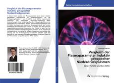 Copertina di Vergleich der Plasmaparameter induktiv gekoppelter Niederdruckplasmen