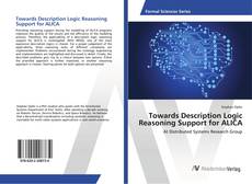 Copertina di Towards Description Logic Reasoning Support for ALICA