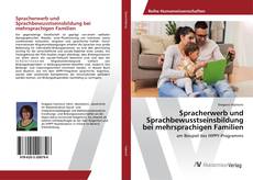 Copertina di Spracherwerb und Sprachbewusstseinsbildung bei mehrsprachigen Familien