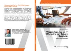 Copertina di Wissenstransfer im IT-Offshoring am Beispiel Russlands