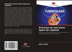 Couverture de Précision du test Gene Xpert de Cepheid