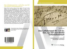 Copertina di Das Cellokonzert Nr.1 in Es-Dur, op.107 von Dmitri Schostakowitsch