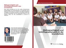 Copertina di Mehrsprachigkeit und Schriftspracherwerb in der Grundschule