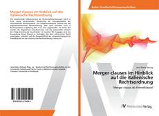 Copertina di Merger clauses im Hinblick auf die italienische Rechtsordnung